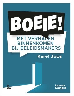 Boeie! Met verhalen binnenkomen bij beleidsmakers