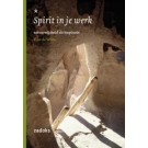 Spirit in je werk : Natuurwijsheid als inspiratiebron