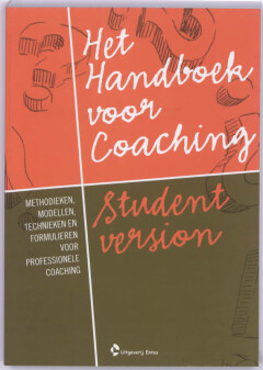 Het handboek voor Coaching : Student Version