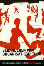 Veranderen van organisatiecultuur /veelvoudigheid in denken en doen
