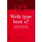 Life Types : Welk type bent u? 