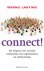 Connect : De impact van sociale netwerken op organisaties en leiderschap