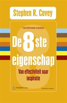 De 8ste eigenschap: Van effectiviteit naar inspiratie