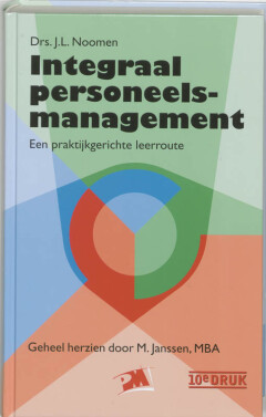 Integraal personeelsmanagement : een praktijkgerichte leerroute