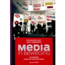 Media in beweging : Handboek voor de professional