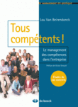 Tous compétents! Le management des compétences dans l'entreprise