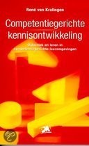 Competentiegerichte kennisontwikkeling : Didactiek en leren in competentiegerichte leeromgevingen