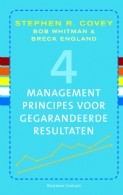 4 Managementprincipes voor gegarandeerde resultaten
