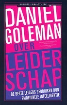 Daniel Goleman over Leiderschap - De beste leiders gebruiken hun emotionele intelligentie