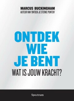 Ontdek wie je bent - Wat is jouw kracht?