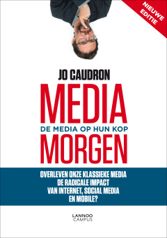 Media morgen. De media op hun kop
