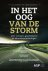In het oog van de storm : Over mensen, geschiedenis en klimaatveranderingen