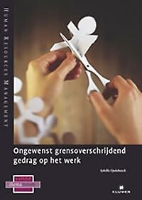 Ongewenst grensoverschrijdend gedrag op het werk