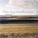 Elke dag meer mindfulness