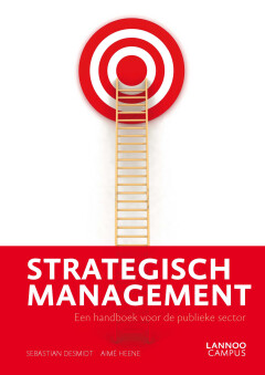 Strategisch Management : een handboek voor de publieke sector