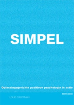 SIMPEL : Oplossingsgerichte positieve psychologie in actie