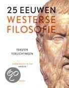 25 eeuwen westerse filosofie : Teksten - Toelichtingen