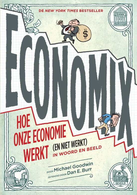 Economix : Hoe onze economie werkt (en niet werkt) in woord en beeld
