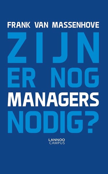 Zijn er nog managers nodig?