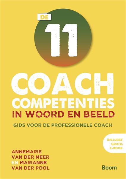 De 11 coach competenties in woord en beeld : Gids voor de professionele coach