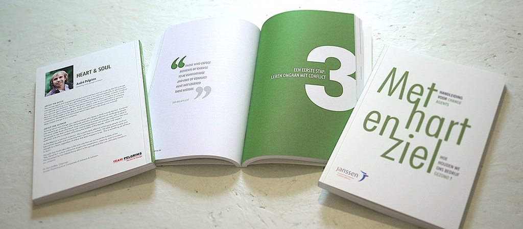 Met hart en ziel : Handleiding voor change agents : Hoe houden we ons bedrijf gezond