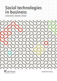 Social technologies in business : Connect - Share - Lead