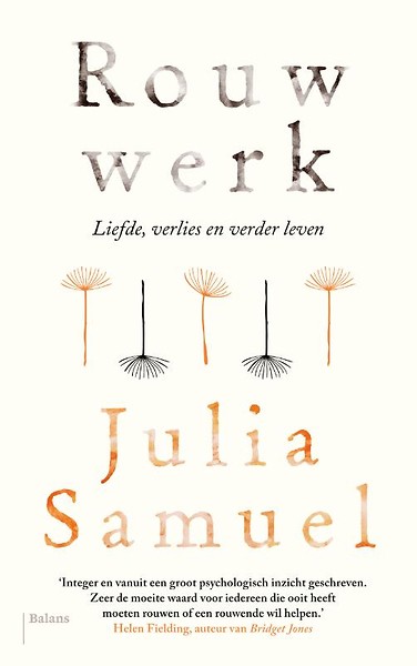 Rouwwerk : Liefde, verlies en verder leven