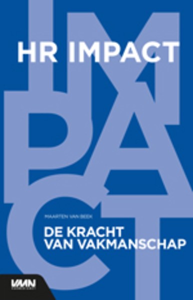HR Impact : de kracht van vakmanschap
