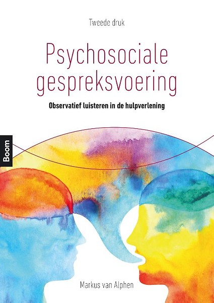 Psychosociale gespreksvoering : Observatief luisteren in de hulpverlening