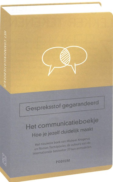 Het communicatieboekje : Hoe je jezelf duidelijk maakt. Met illustraties van Sven Weber