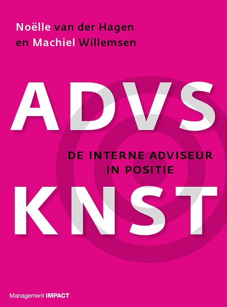 Advieskunst : De interne adviseur in positie