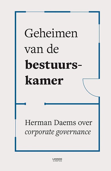 Geheimen van de bestuurskamer : Herman Daems over corporate governance