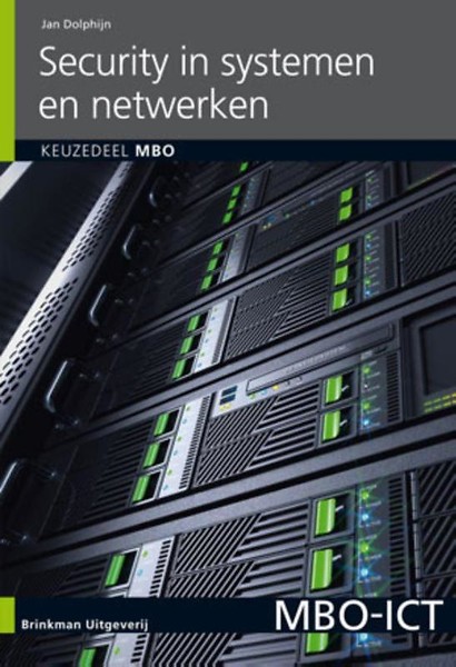 Security in systemen en netwerken . Keuzedeel MBO