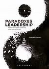 Paradoxes of Leadership : Neuroscience-based Leadership in the Information Age