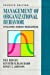 Management of Organizational Behavior : Utilizing Human Resources