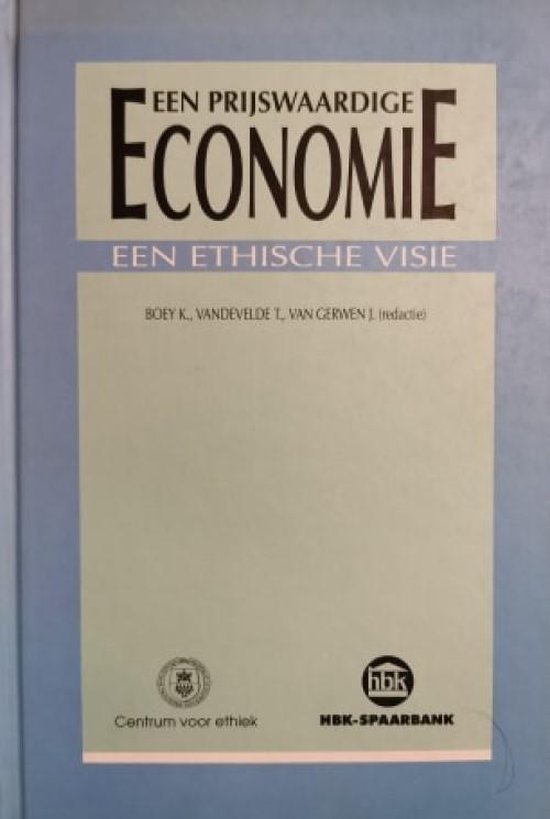 Een prijswaardige economie : een ethische visie
