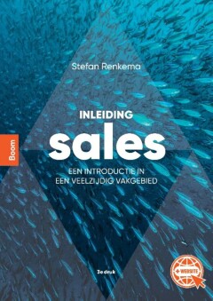 Inleiding Sales : Een introductie in een veelzijdig vakgebied