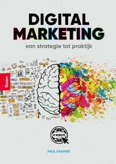 Digitale Marketing : van strategie tot praktijk