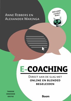 E-Coaching : Direct aan de slag met online en blended begeleiden