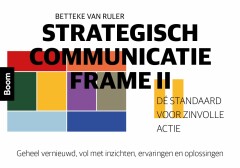 Strategische Communicatie Frame II : De standaard voor zinvolle actie