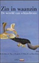 Zin in waanzin : De wereld van schizofrenie