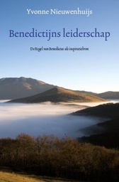 Benedictijns leiderschap : de regel van Benedictus als inspiratiebron