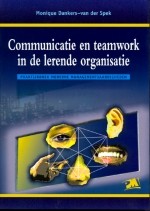 Communicatie en teamwerk in de lerende organisatie