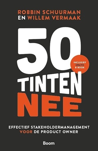 50 tinten nee : Effectief stakeholdermanagement voor de product owner