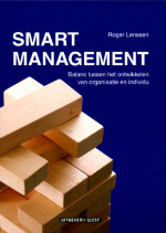 Smart Management : Balans tussen het ontwikkelen van organisatie en individu