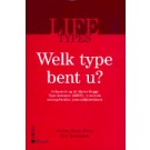 Life Types : Welk type bent u? 