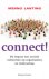 Connect : De impact van sociale netwerken op organisaties en leiderschap
