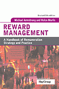Reward management : a HB of remuneration strategy and practice