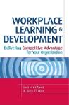 Workplace Learning & Development. Delivering competitive advantage for your organization
