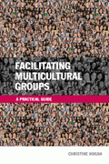 Facilitating multicultural groups : a practical guide